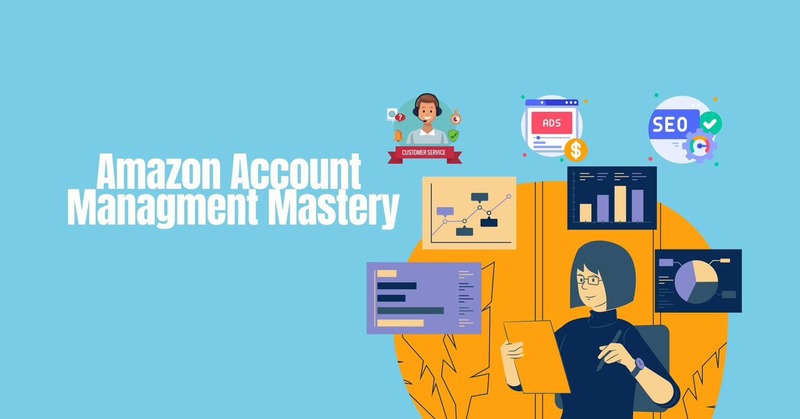 amazon account management-writersfirm