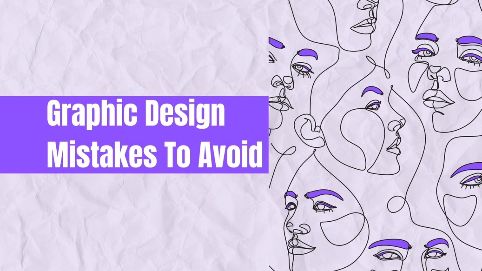 Graphic design mistakes to avoid-writersfirm