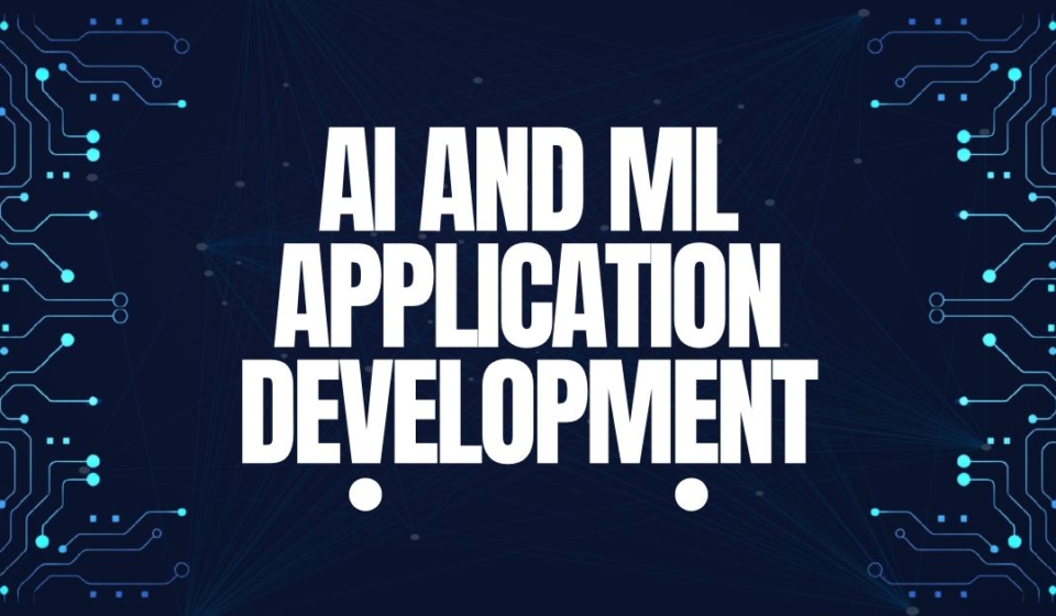 AI and ML in Application Development-writersfirm