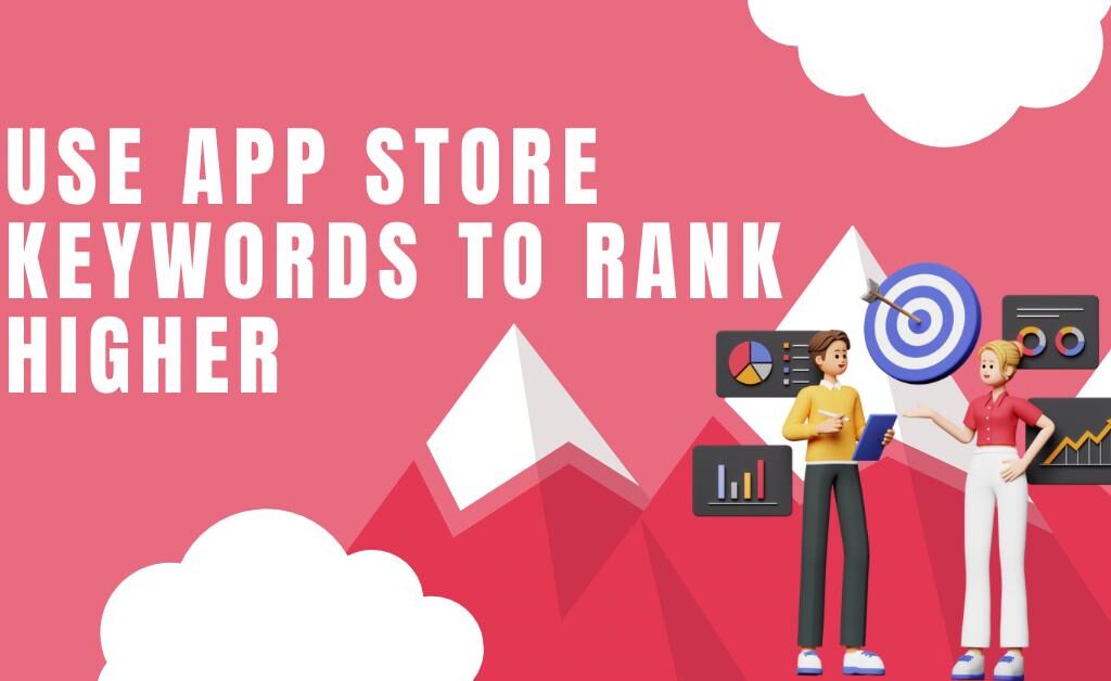 app store keywords to rank high-writersfirm