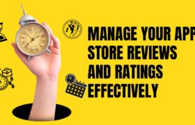 app store reviews and ratings-writersfirm